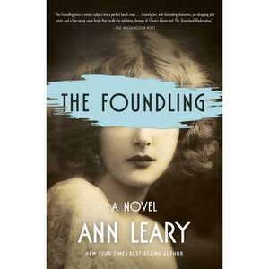 The Foundling -- Ann Leary
